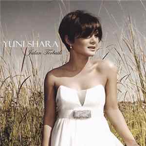 Yuni Shara - Jalan Terbaik FLAC