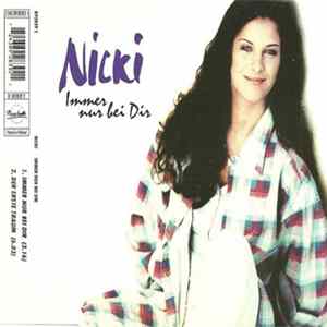 Nicki - Immer Nur Bei Dir FLAC