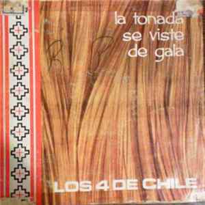 Los Cuatro De Chile - La Tonada Se Viste De Gala FLAC