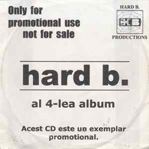Hard B. - Al 4-lea Album FLAC