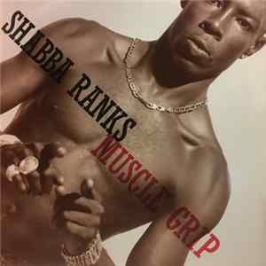 Shabba Ranks - Muscle Grip FLAC