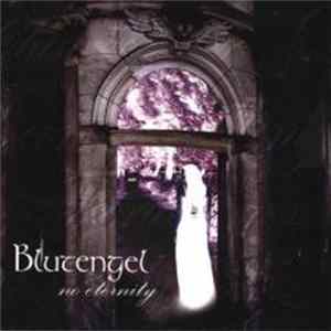Blutengel - No Eternity FLAC