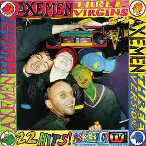 AXEMEN - Three Virgins, Three Versions, Three Visions FLAC