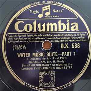 Georg Friedrich Händel – Sir Hamilton Harty, The London Philharmonic Orchestra - Water Music Suite FLAC