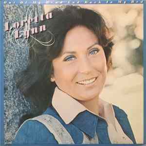 Loretta Lynn - Out Of My Head And Back In My Bed FLAC