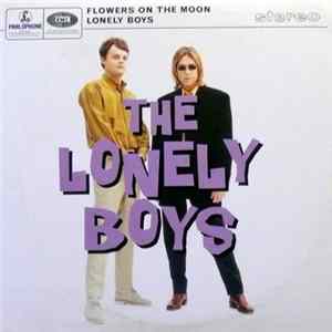 The Lonely Boys - Flowers On The Moon / Lonely Boys FLAC