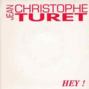 Jean Christophe Turet - Hey ! FLAC