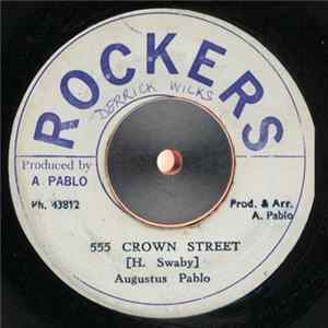 Augustus Pablo - 555 Crown Street FLAC
