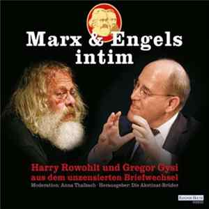 Harry Rowohlt, Gregor Gysi - Marx Und Engels Intim FLAC
