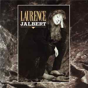 Laurence Jalbert - Laurence Jalbert FLAC