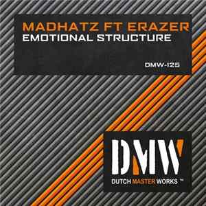 Madhatz Ft Erazer - Emotional Structure FLAC