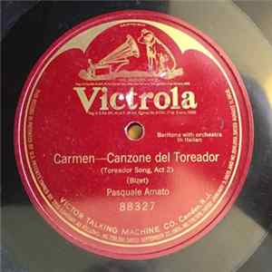 Pasquale Amato - Carmen - Canzone Del Toreador FLAC