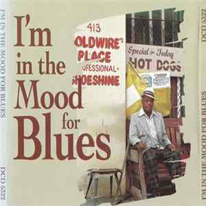 Various - I'm In The Mood For Blues FLAC
