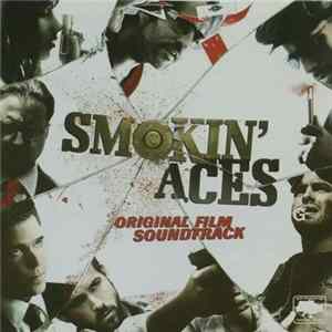 Various - Smokin' Aces (Original Film Soundtrack) FLAC