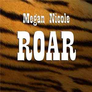 Megan Nicole - Roar FLAC