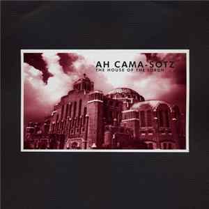 Ah Cama-Sotz - The House Of The Lordh FLAC