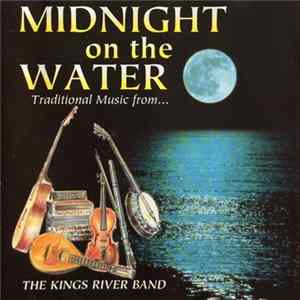 The Kings River Band - Midnight On The Water FLAC