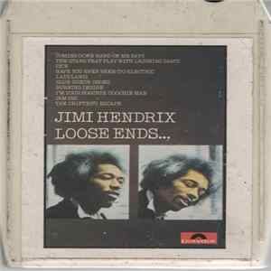 Jimi Hendrix - Loose Ends... FLAC