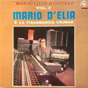 Mario D'elia - Meraviglie Musicali Vol. I° - Mario D'elia E La Fisarmonica Crumar FLAC