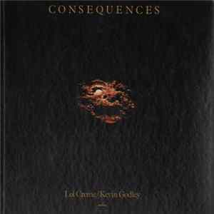 Lol Creme / Kevin Godley - Consequences FLAC