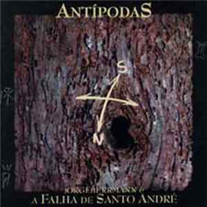Jorge Herrmann & A Falha De Santo André - Antípodas FLAC