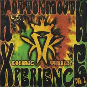 Kottonmouth Kings - Kottonmouth Xperience Vol. 2: Kosmic Therapy FLAC