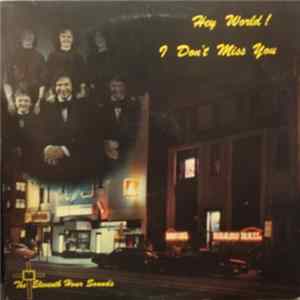 The Eleventh Hour Sounds - Hey World! I Don't Miss You FLAC