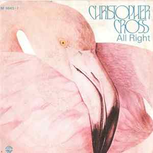 Christopher Cross - All Right FLAC