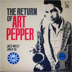 Art Pepper - The Return Of Art Pepper FLAC