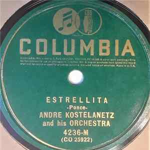 André Kostelanetz And His Orchestra - Estrellita / A Perfect Day FLAC