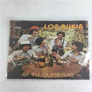 Los Bukis - Si tu Quisieras FLAC