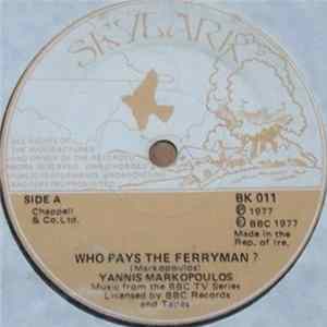 Yannis Markopoulos - Who Pays The Ferryman ? FLAC