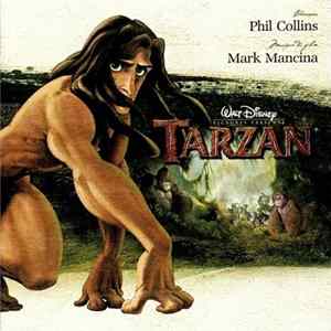 Phil Collins, Mark Mancina - Tarzan (Bande Originale Française Du Film) FLAC