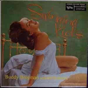 Buddy Bregman And His Orchestra - Swinging Kicks FLAC