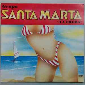 Grupo Santa Marta - La Crema FLAC