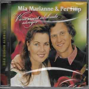 Mia Marianne & Per Filip - Våra Mest Älskade Sånger FLAC
