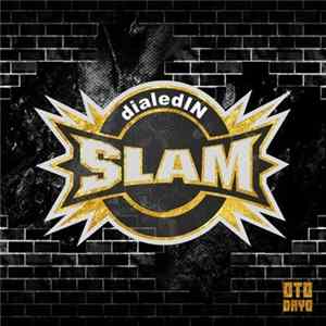 dialedIN - Slam FLAC