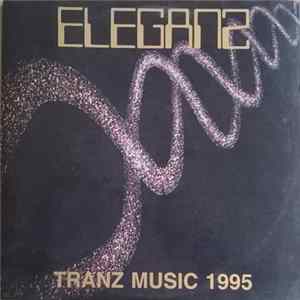 Eleganz - Tranz Music 1995 FLAC