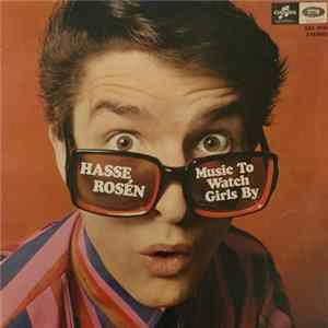 Hasse Rosén - Music To Watch Girls By FLAC