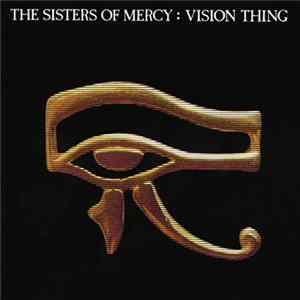 The Sisters Of Mercy - Vision Thing FLAC