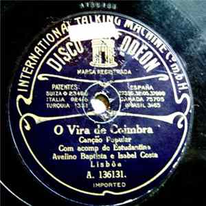 Avelino Baptista, Isabel Costa - O Vira De Coimbra / Fado Do Destino FLAC