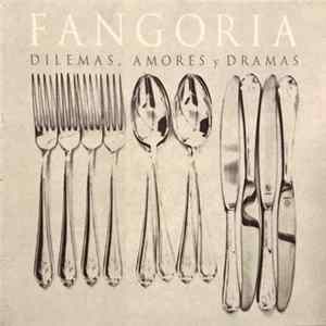 Fangoria - Dilemas, Amores Y Dramas FLAC