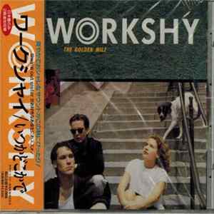 Workshy - The Golden Mile FLAC