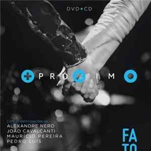 Grupo Fato - + Próximo FLAC