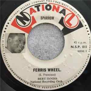 Sparrow, Bertram Inniss, The Bert Inniss National Recording Orchestra - Ferris Wheel / Corbeau Sheltering Rain FLAC