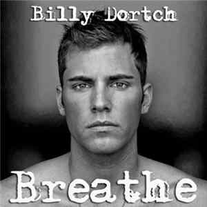 Billy Dortch - Breathe FLAC