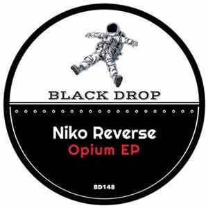 Niko Reverse - Opium EP FLAC
