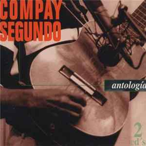 Compay Segundo - Antologia FLAC