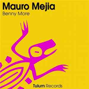 Mauro Mejia - Benny More FLAC