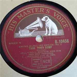 Jelly Roll Morton's Red Hot Peppers - Tank Town Bump / The Chant FLAC